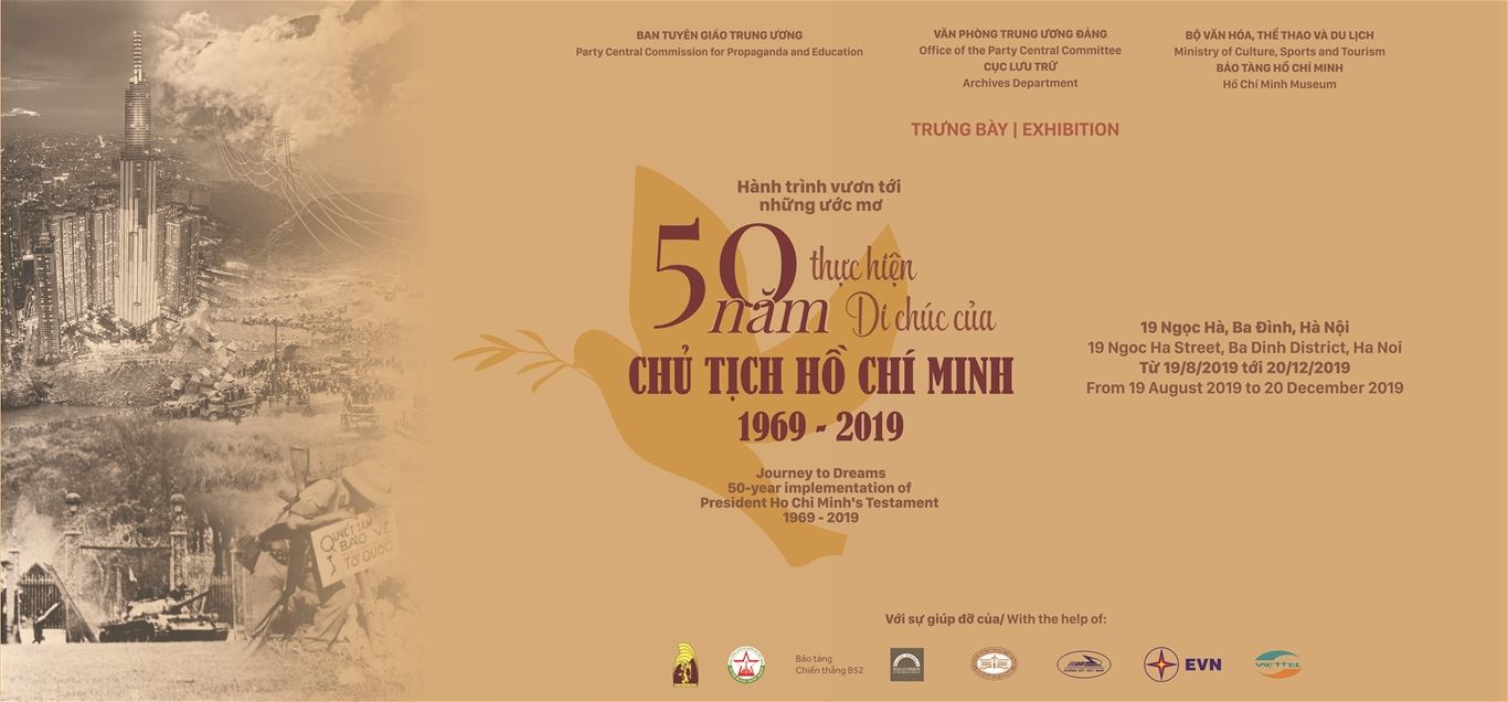 Triển lãm cấp quốc gia “Hành trình vươn tới những ước mơ - 50 năm thực hiện Di chúc của Chủ tịch Hồ Chí Minh (1969-2019)